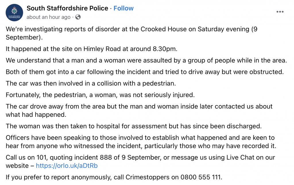 Police post on Facebook about incident at the Crooked House site